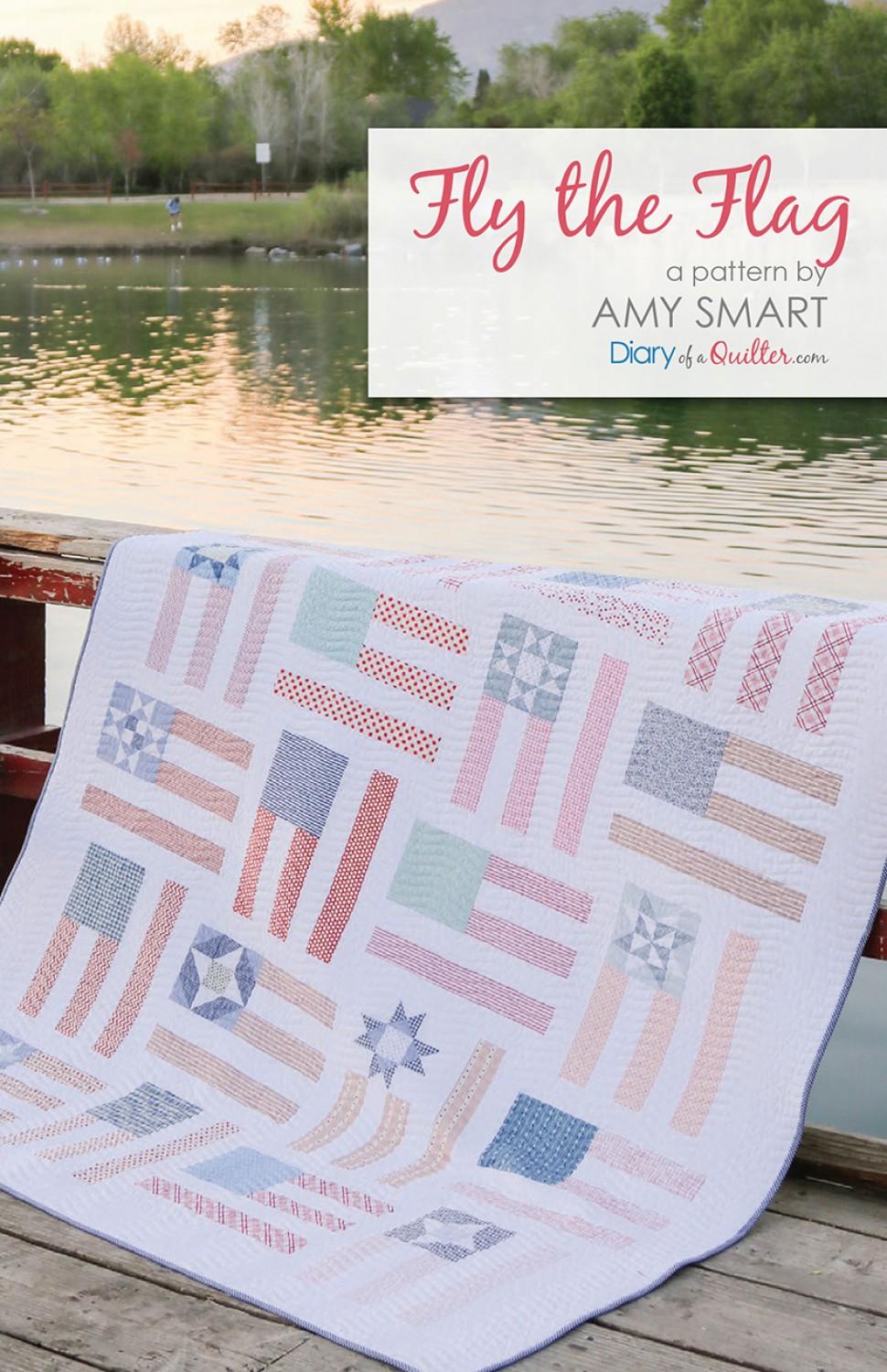 Amy Smart Diary of a Quilter - Fly The Flag