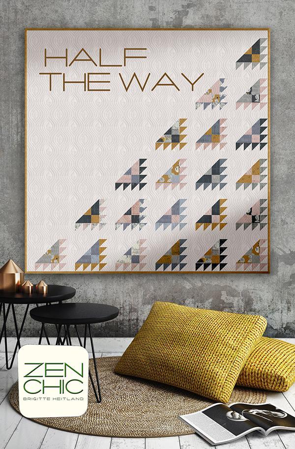 Half The Way Quilt Pattern by Zen Chic