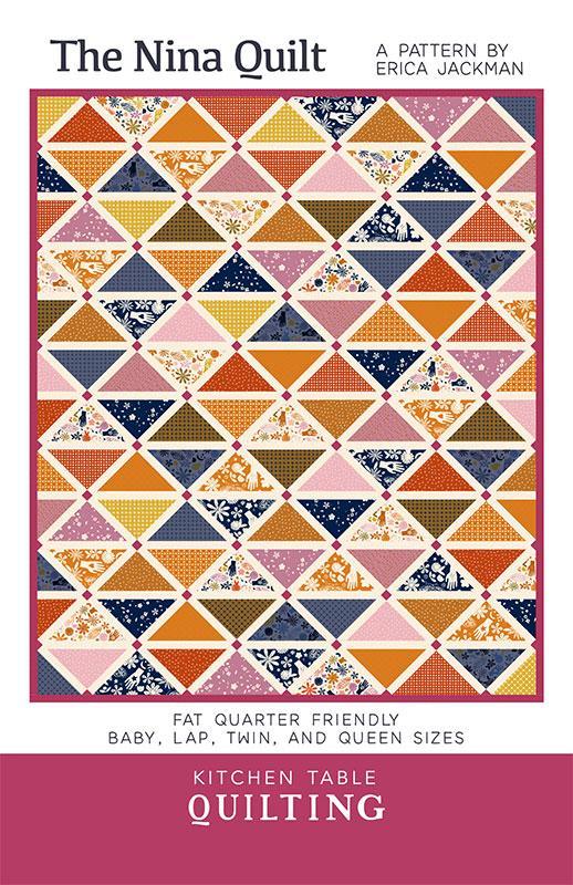 The Nina Quilt Pattern by Kitchen Table Quilting