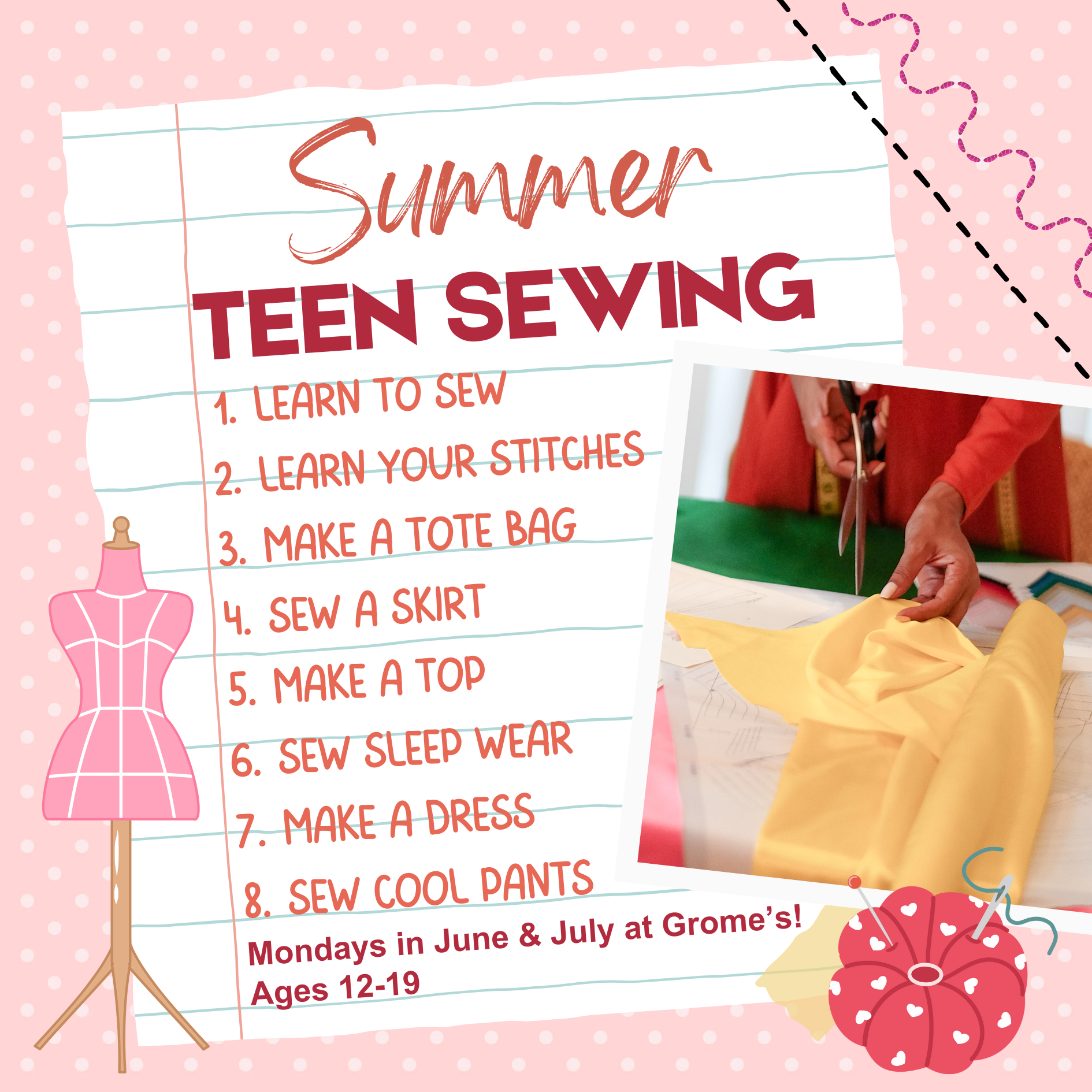 Teen Summer Sewing Camp - Beginner Sewing & Fashion