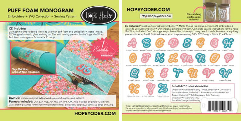 Hope Yoder Puff Foam Monogram