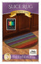 SLICE RUG
